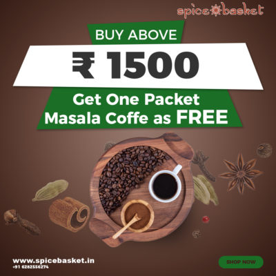 Buy above INR 1500 get one masala coffee free